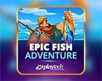 Epic Fish adventure